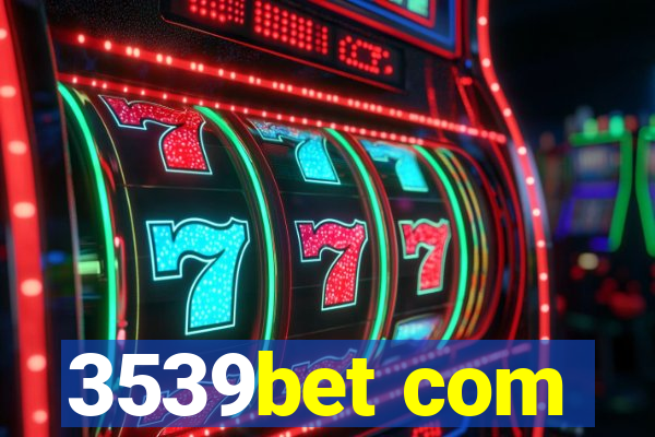 3539bet com